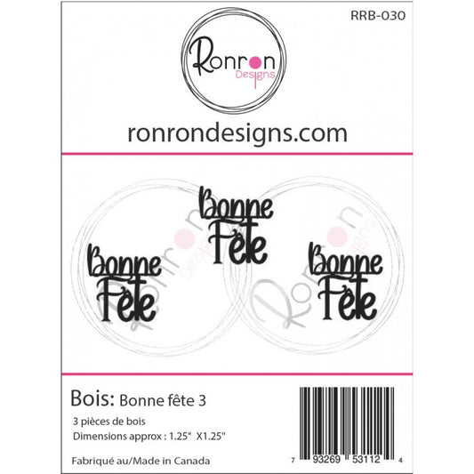 Bois: Bonne Fête 3