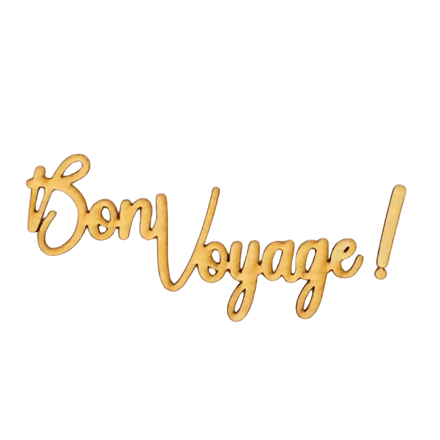 Bois: Bon Voyage!