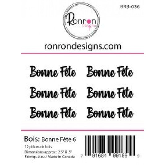 Bois: Bonne Fête 6