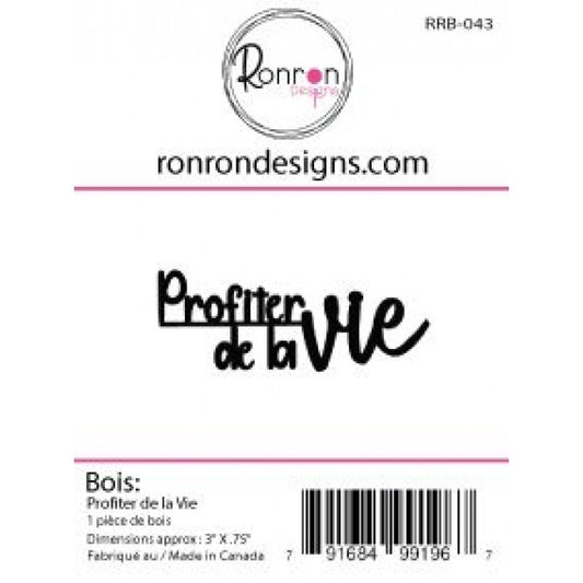 Bois: Profiter De La Vie
