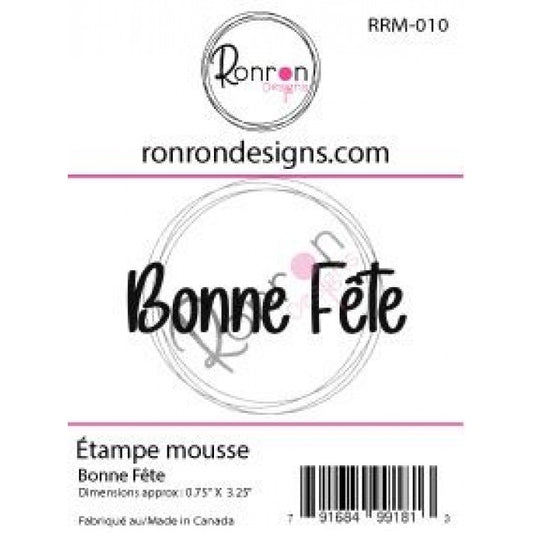 Étampe De Mousse: Bonne Fête