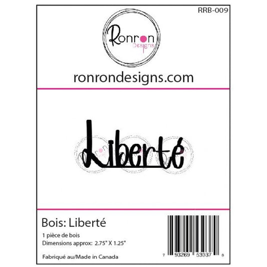 Bois: Liberté