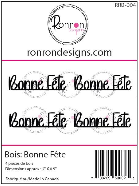 Bois: Bonne Fête
