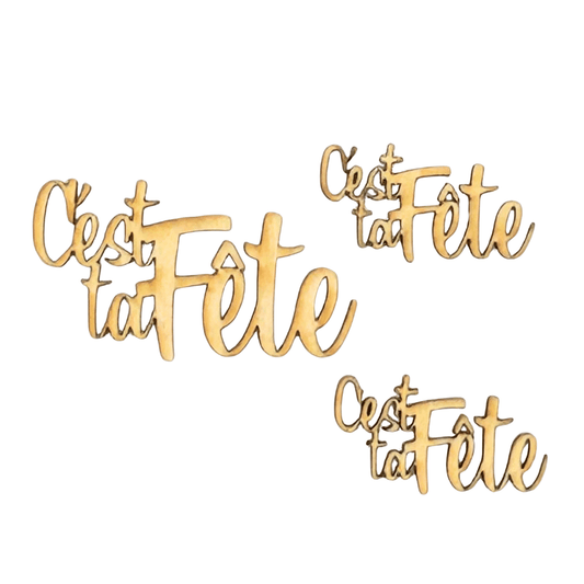 Bois: C'est Ta Fête