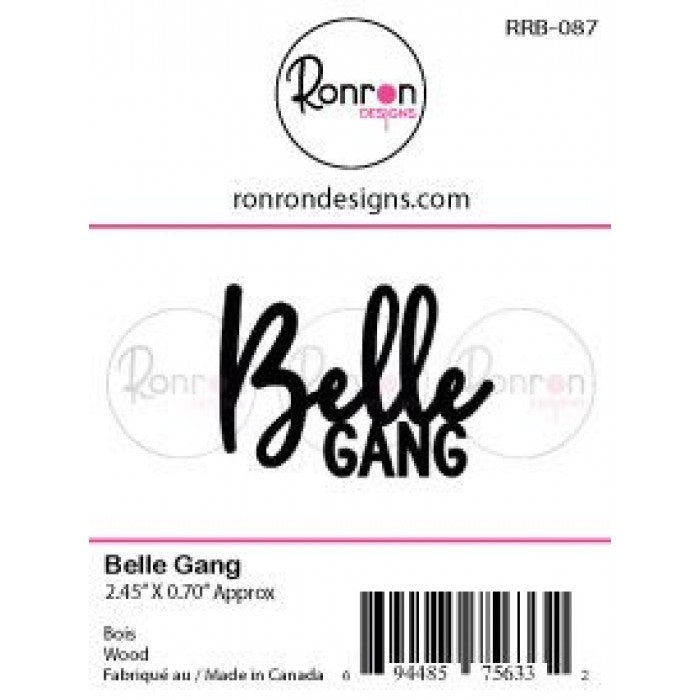 Bois: Belle Gang
