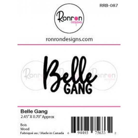 Bois: Belle Gang